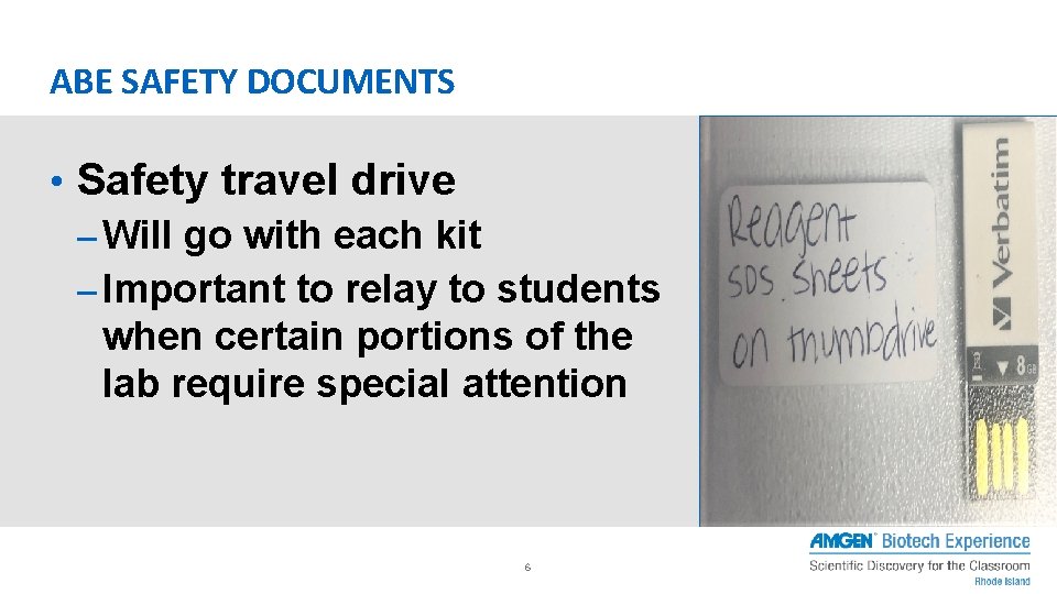 ABE SAFETY DOCUMENTS • Safety travel drive – Will go with each kit –