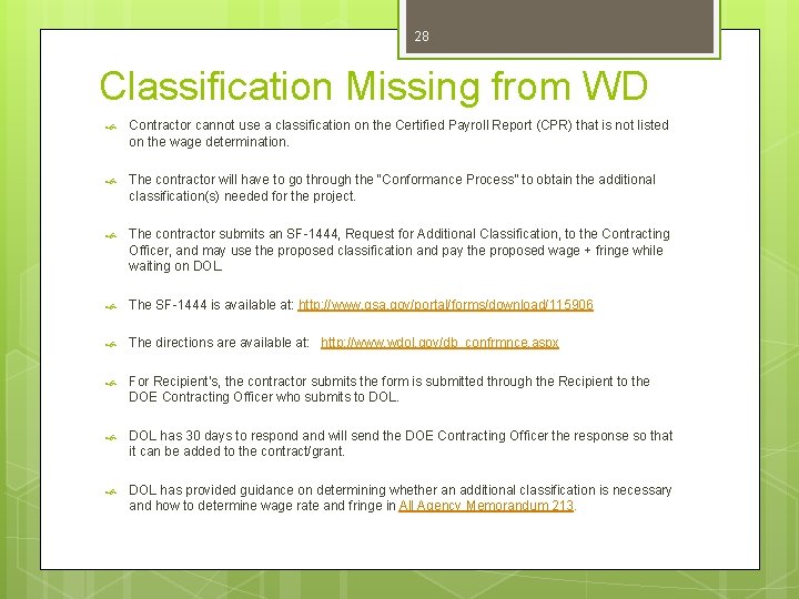 28 Classification Missing from WD Contractor cannot use a classification on the Certified Payroll