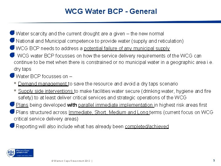 WCG Water BCP - General Water scarcity and the current drought are a given