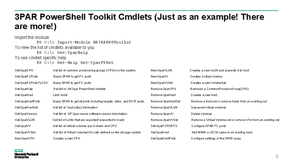 3 PAR Power. Shell Toolkit Cmdlets (Just as an example! There are more!) Import