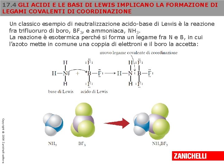 17. 4 GLI ACIDI E LE BASI DI LEWIS IMPLICANO LA FORMAZIONE DI LEGAMI