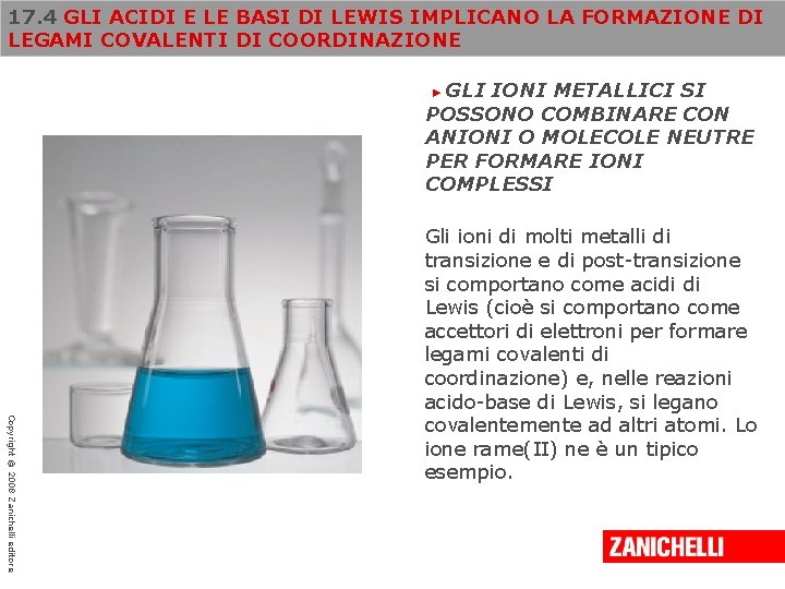 17. 4 GLI ACIDI E LE BASI DI LEWIS IMPLICANO LA FORMAZIONE DI LEGAMI