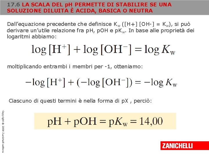 17. 6 LA SCALA DEL p. H PERMETTE DI STABILIRE SE UNA SOLUZIONE DILUITA