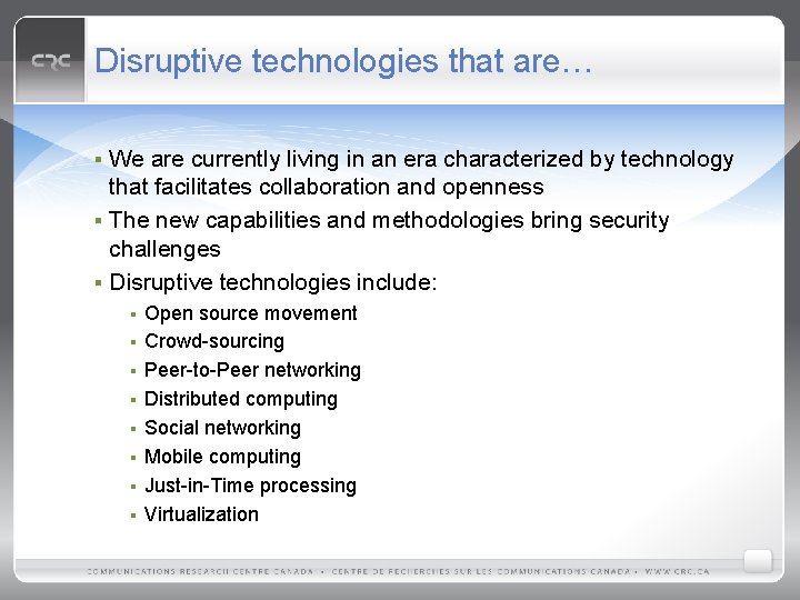 Disruptive technologies that are… We are currently living in an era characterized by technology