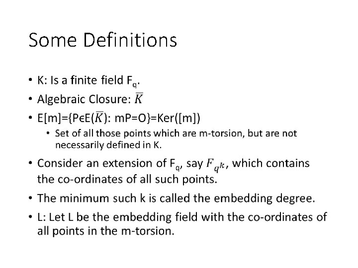 Some Definitions • 
