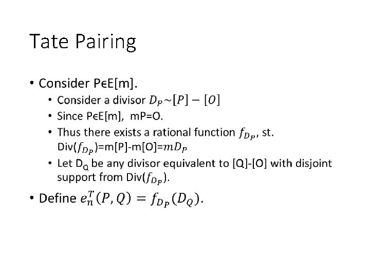 Tate Pairing • 