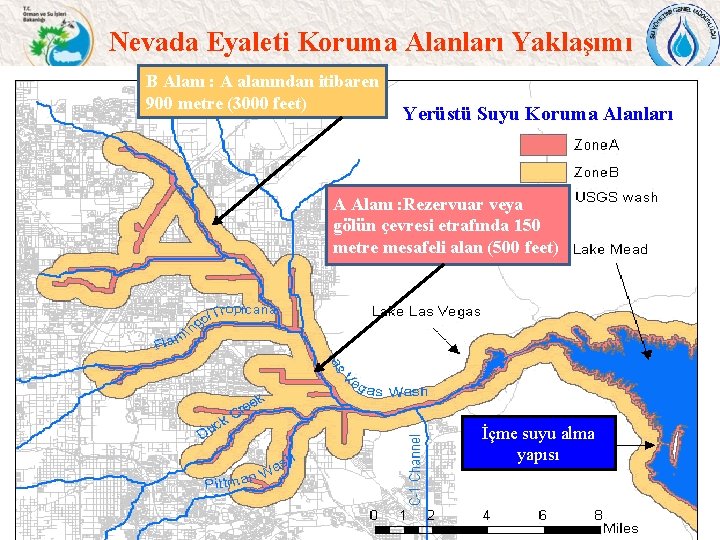 Nevada Eyaleti Koruma Alanları Yaklaşımı B Alanı : A alanından itibaren 900 metre (3000