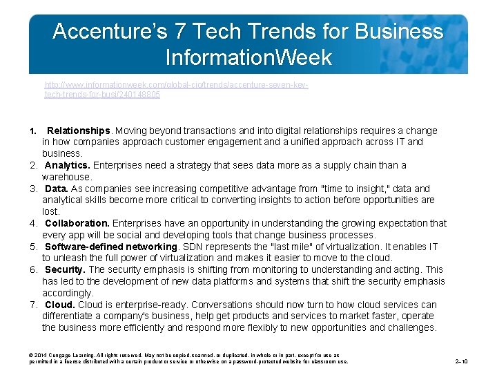 Accenture’s 7 Tech Trends for Business Information. Week http: //www. informationweek. com/global-cio/trends/accenture-seven-keytech-trends-for-busi/240148805 1. 2.