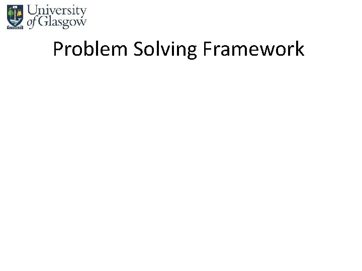 Problem Solving Framework 