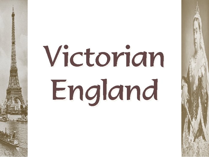 Victorian England 