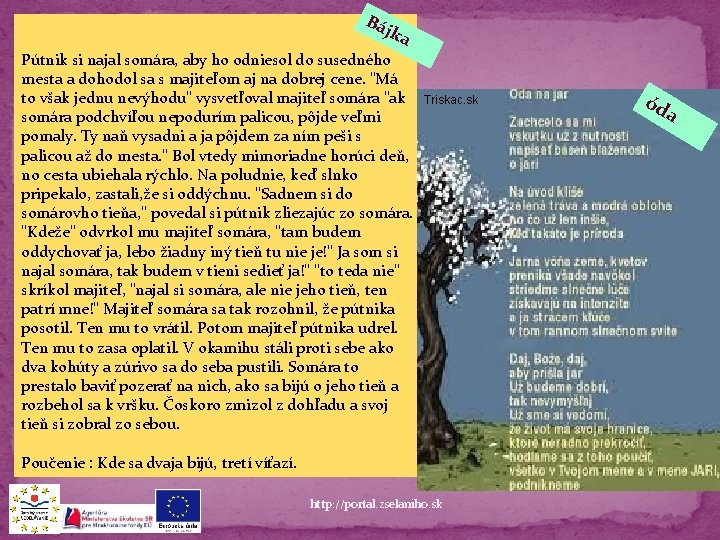 Bá jk a Pútnik si najal somára, aby ho odniesol do susedného mesta a