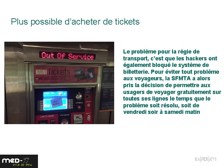 Plus possible d’acheter de tickets Le problème pour la régie de transport, c’est que