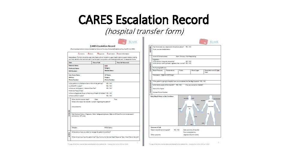 CARES Escalation Record (hospital transfer form) 