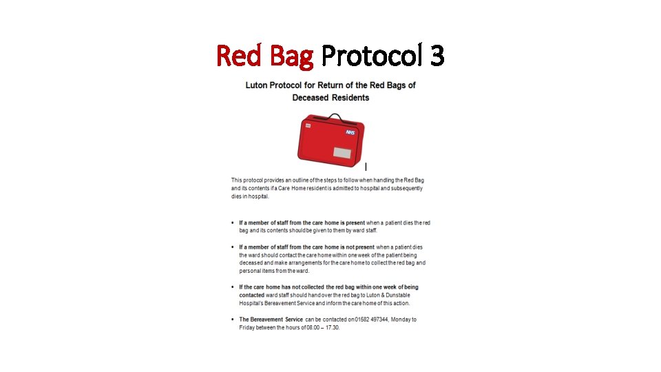 Red Bag Protocol 3 