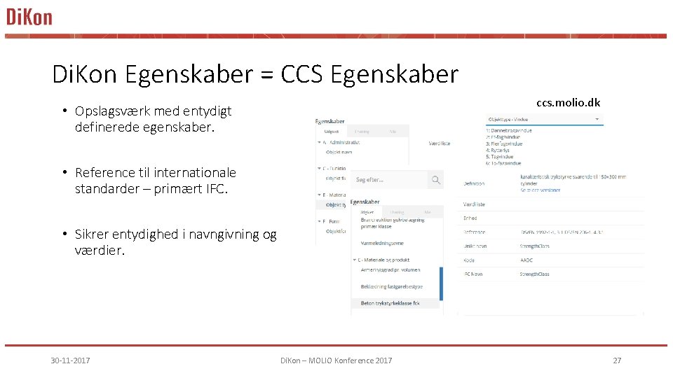 Di. Kon Egenskaber = CCS Egenskaber ccs. molio. dk • Opslagsværk med entydigt definerede