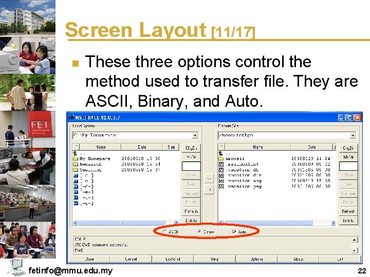 Screen Layout [11/17] n These three options control the method used to transfer file.