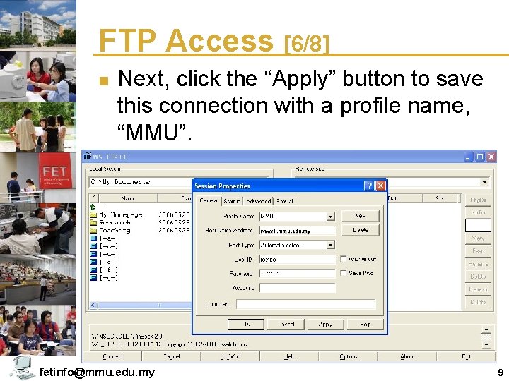 FTP Access [6/8] n Next, click the “Apply” button to save this connection with