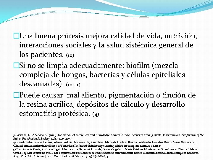 �Una buena prótesis mejora calidad de vida, nutrición, interacciones sociales y la salud sistémica
