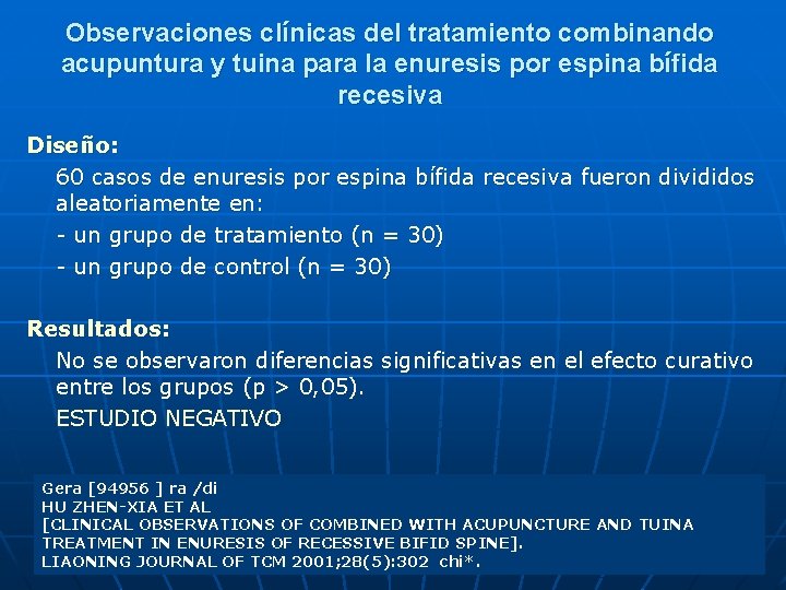 Observaciones clínicas del tratamiento combinando acupuntura y tuina para la enuresis por espina bífida