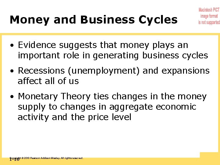 Money and Business Cycles • Evidence suggests that money plays an important role in