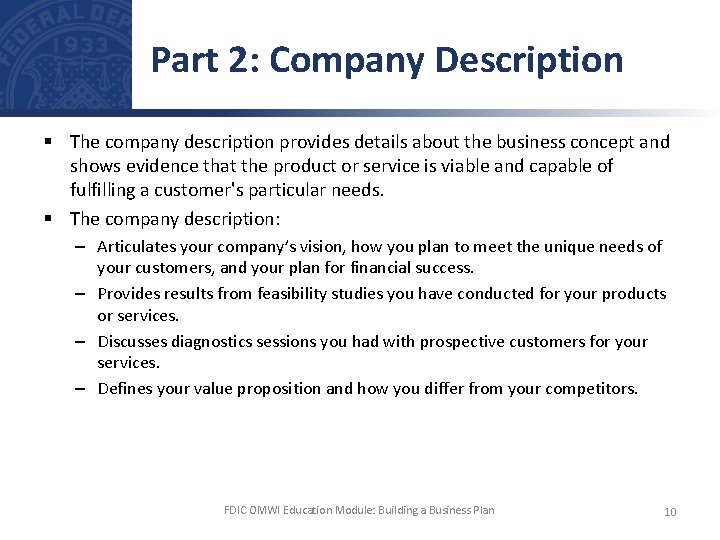 Part 2: Company Description § The company description provides details about the business concept