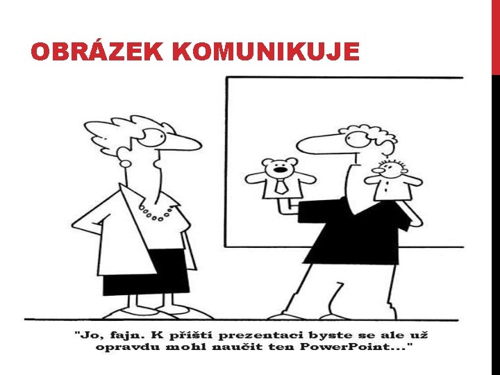 OBRÁZEK KOMUNIKUJE 