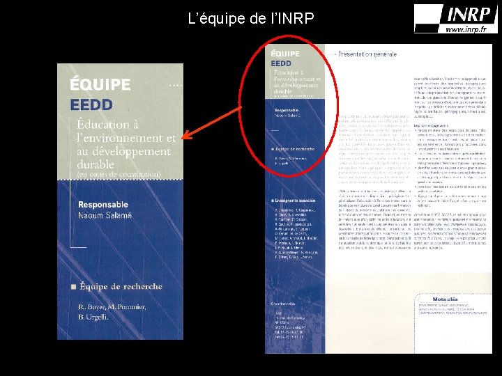 L’équipe de l’INRP 