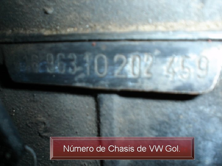 Número de Chasis de VW Gol. 