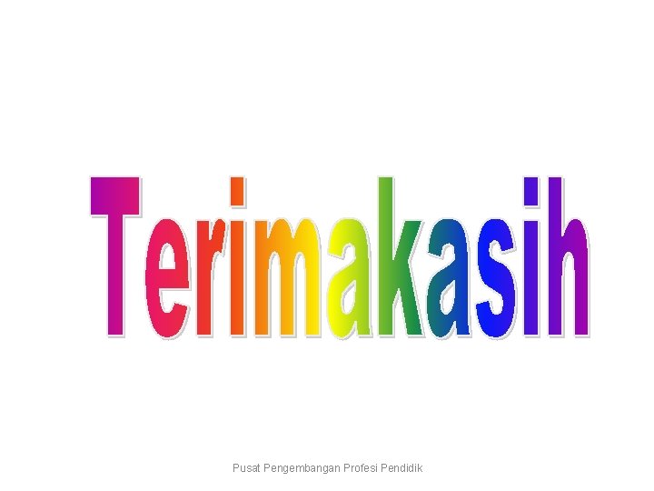 Pusat Pengembangan Profesi Pendidik 