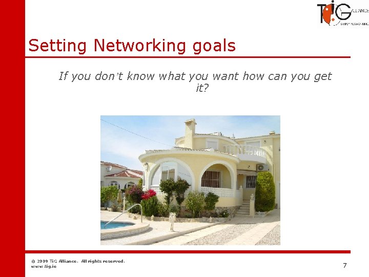 Networking Setting Networking goals If you don’t know what you want how can you
