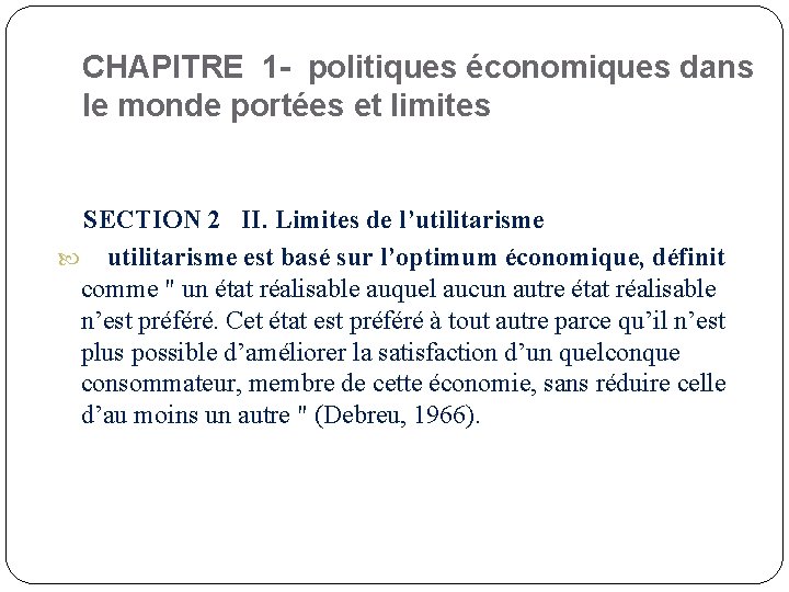 CHAPITRE 1 - politiques économiques dans le monde portées et limites SECTION 2 II.