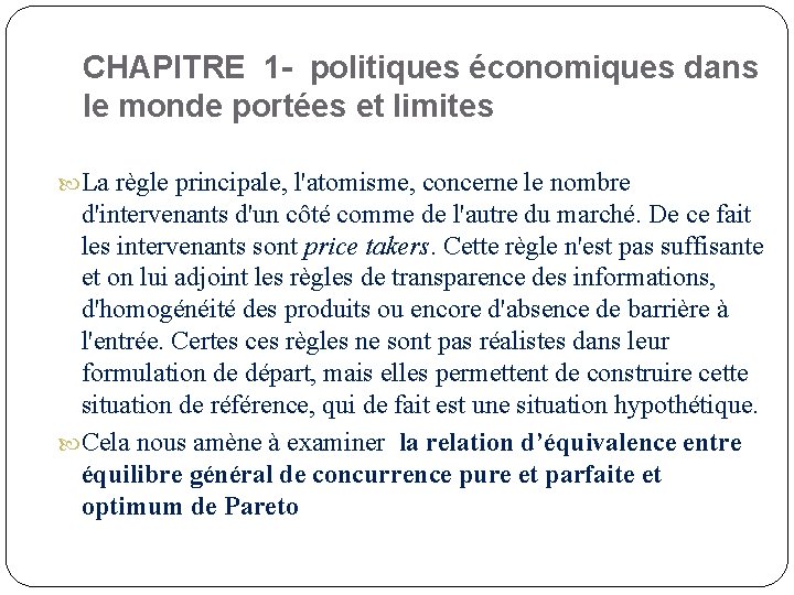 CHAPITRE 1 - politiques économiques dans le monde portées et limites La règle principale,