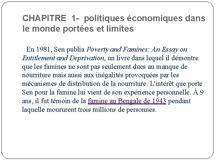 CHAPITRE 1 - politiques économiques dans le monde portées et limites En 1981, Sen