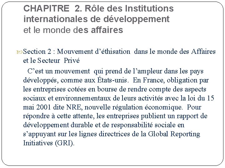 CHAPITRE 2. Rôle des Institutions internationales de développement et le monde des affaires Section
