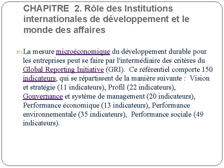 CHAPITRE 2. Rôle des Institutions internationales de développement et le monde des affaires La