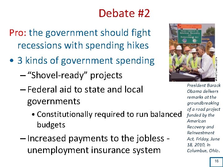 Debate #2 Pro: the government should fight recessions with spending hikes • 3 kinds