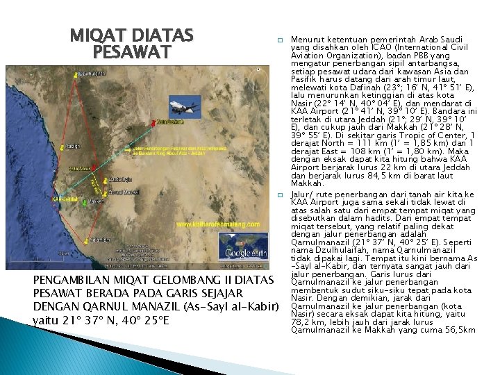 MIQAT DIATAS PESAWAT � � PENGAMBILAN MIQAT GELOMBANG II DIATAS PESAWAT BERADA PADA GARIS