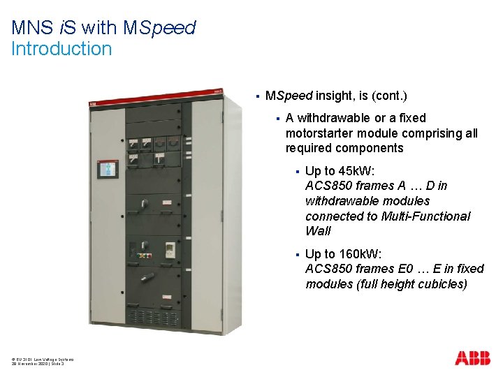 MNS i. S with MSpeed Introduction § MSpeed insight, is (cont. ) § ©