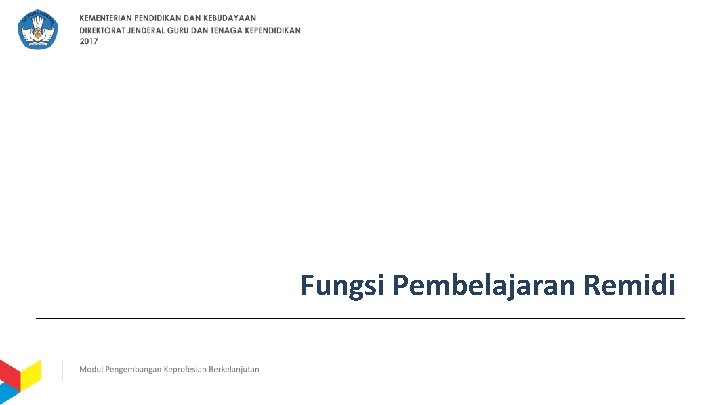 Fungsi Pembelajaran Remidi 