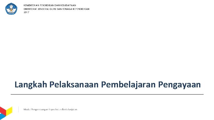 Langkah Pelaksanaan Pembelajaran Pengayaan 