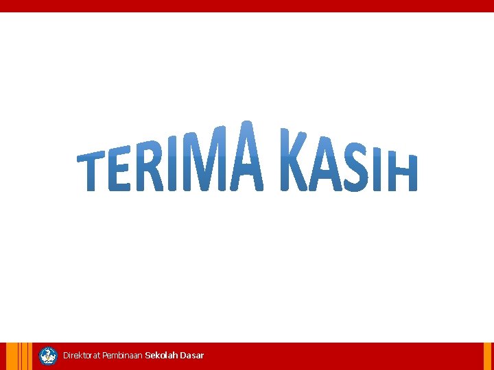 Direktorat Pembinaan Sekolah Dasar 