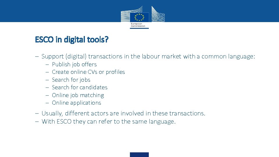 ESCO in digital tools? - Support (digital) transactions in the labour market with a