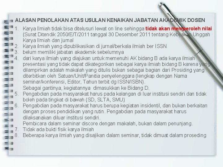 ALASAN PENOLAKAN ATAS USULAN KENAIKAN JABATAN AKADEMIK DOSEN 1. Karya Ilmiah tidak bisa ditelusuri