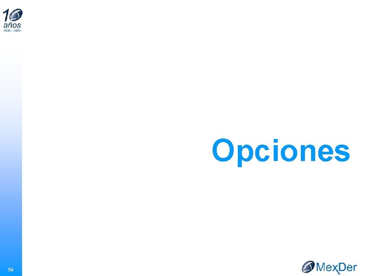 Opciones 54 