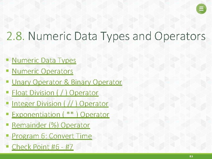 2. 8. Numeric Data Types and Operators § § § § § Numeric Data