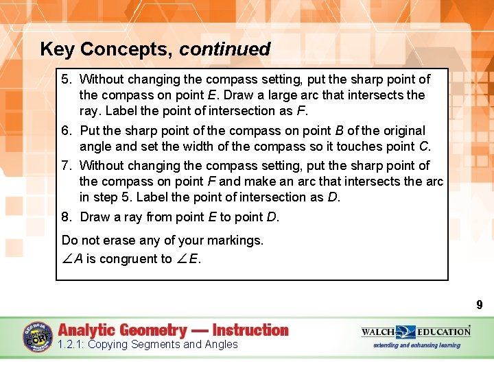 Key Concepts, continued 5. Without changing the compass setting, put the sharp point of