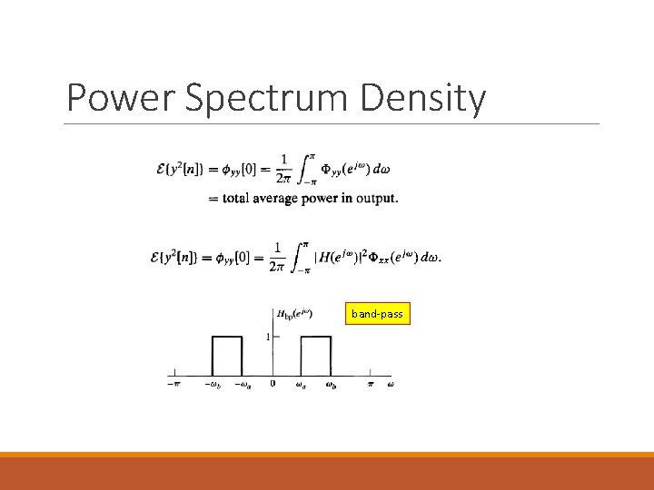 Power Spectrum Density band-pass 