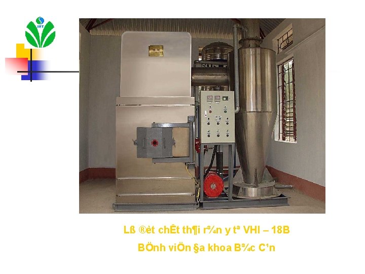 Lß ®èt chÊt th¶i r¾n y tª VHI – 18 B BÖnh viÖn §a Lß ®èt chÊt th¶i r¾n y tª VHI – 18 B BÖnh viÖn §a