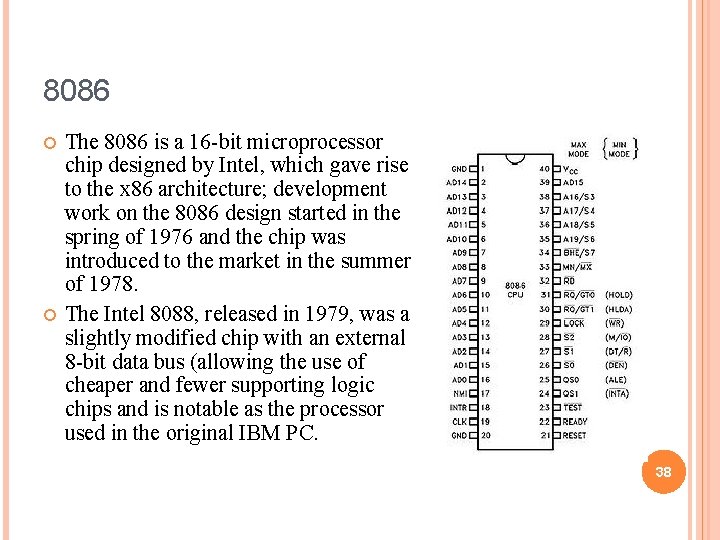 8086 The 8086 is a 16 -bit microprocessor chip designed by Intel, which gave 8086 The 8086 is a 16 -bit microprocessor chip designed by Intel, which gave