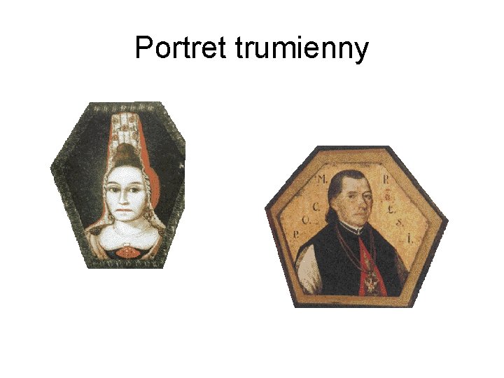 Portret trumienny 